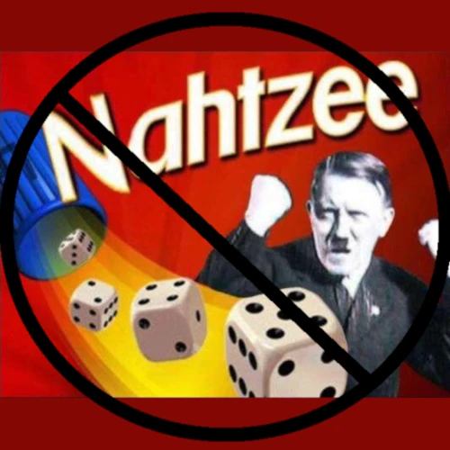 An Unfortunate Rhyme: A photoshopped Yahtzee game called 'Nahtzee' featuring a photo of Adolf Hitler