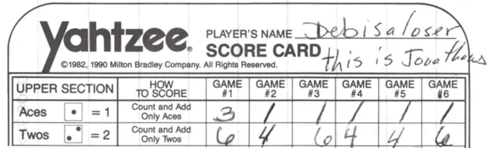 Yahtzee Scorecard where a player has written an insult at another player: Deb is a loser