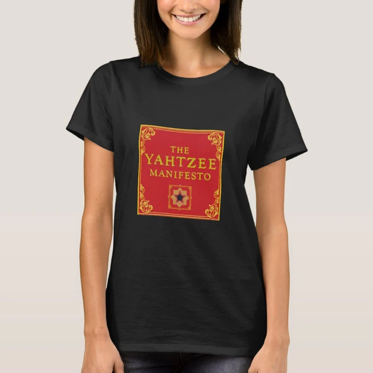 The Yahtzee Manifesto Women's T-shirt